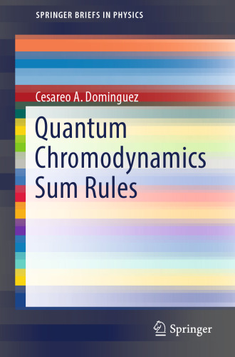 Quantum Chromodynamics Sum Rules