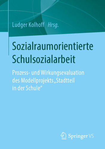 Sozialraumorientierte Schulsozialarbeit