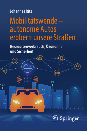 Mobilitätswende – autonome Autos erobern unsere Straßen