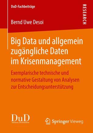 Big Data und allgemein zugängliche Daten im Krisenmanagement