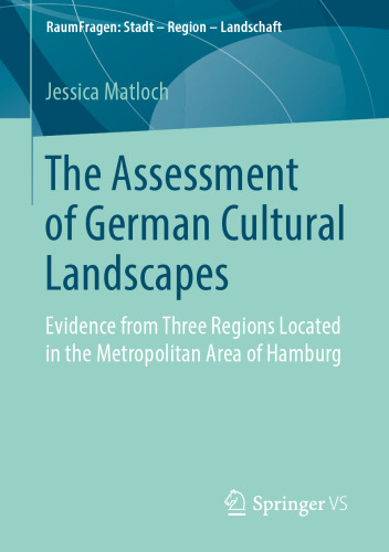 The Assessment of German Cultural Landscapes