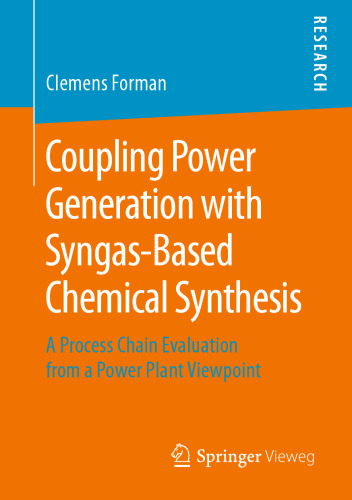 Coupling Power Generation with Syngas-Based Chemical Synthesis