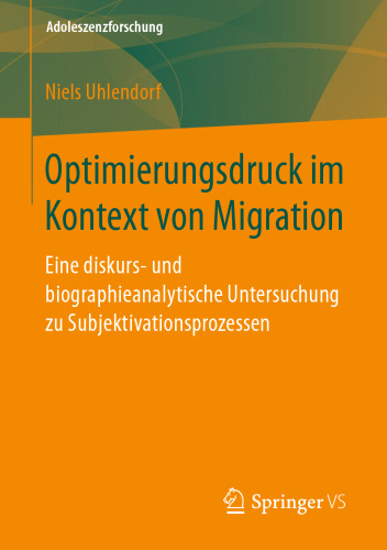 Optimierungsdruck im Kontext von Migration