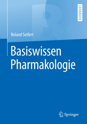 Basiswissen Pharmakologie