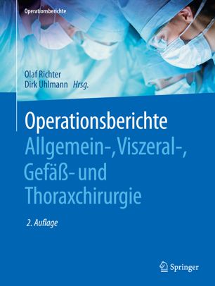 Allgemein-, Viszeral- , Gefäß- und Thoraxchirurgie