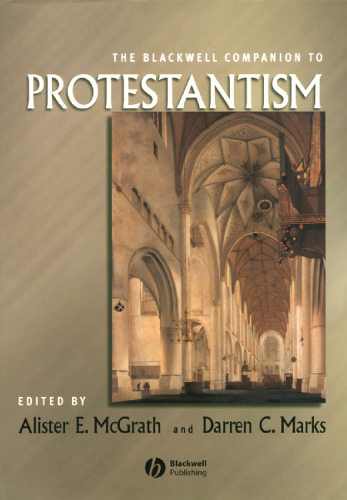 The Blackwell Companion to Protestantism