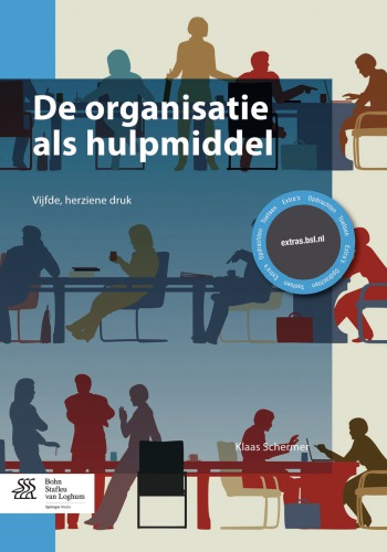 De organisatie als hulpmiddel