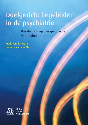 Doelgericht begeleiden in de psychiatrie