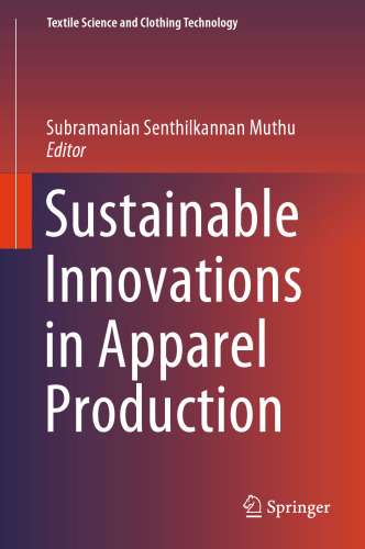 Sustainable Innovations in Apparel Production