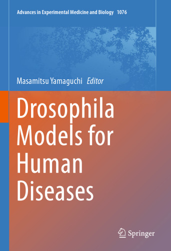 Drosophila Models for Human Diseases