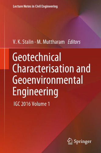 Geotechnical Characterisation and Geoenvironmental Engineering