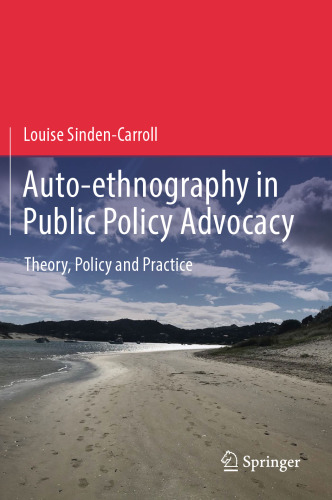 Auto-ethnography in Public Policy Advocacy