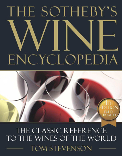 The New Sotheby's Wine Encyclopedia