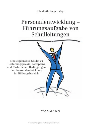 Personalentwicklung – Führungsaufgabe von Schulleitungen