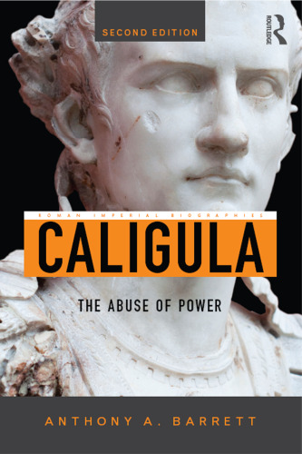 Caligula: The Abuse of Power