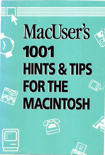 MacUser 1001 Hints & Tips for the macintosh