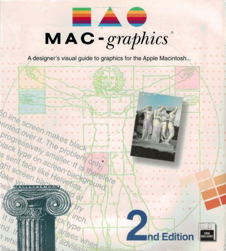 MAC-graphics a designer’s visual guide to graphics for the Apple Macintosh