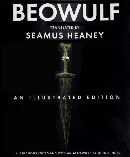 Beowulf: An Illustrated Edition