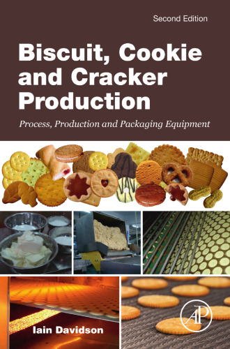 Biscuit, cookie and cracker production : process, production and packaging equipment