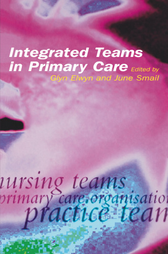 Integrated Teams in Primary Care