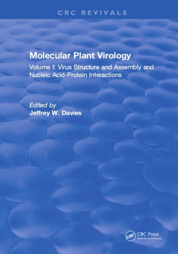 Molecular Plant Virology. Volume I, Virus Structure and Assembly and Nucleic Acid-Protein Interactions