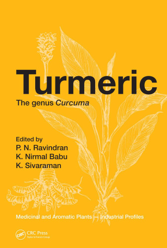 Turmeric. The Genus Curcuma. Medicinal and Aromatic Plants