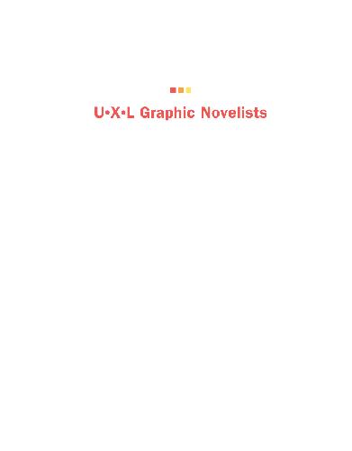 U.X.L - Graphic Novelists