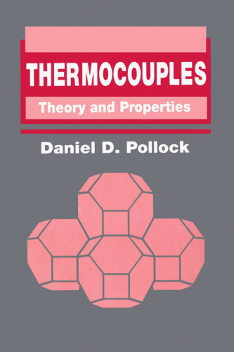 Thermocouples: Theory and Properties