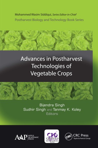 Advances in post-harvest technologies of vegetable crops