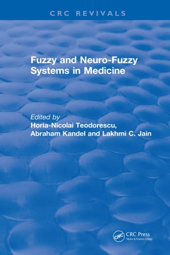 Fuzzy and neuro-fuzzy systems in medicine