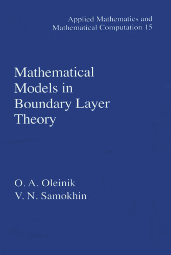 Mathematical Models in Boundary Layer Theory