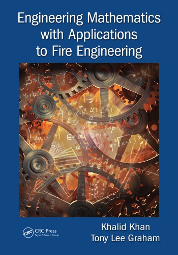 Engineering mathematics with applications to fire engineering