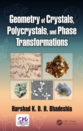 Geometry of crystals, polycrystals, and phase transformations