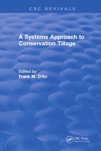 A Systems Approach to Conservation Tillage