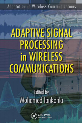 Adaptive Signal Processing in Wireless Communications