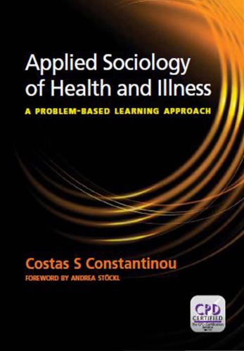 Applied Sociology of Health and Illness: A Problem Based Learning Approach