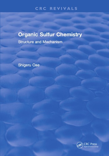 Organic Sulfur Chemistry : structure and mechanism