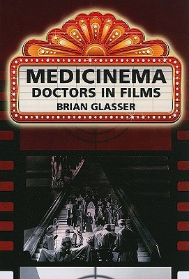 Medicinema Doctors In Films