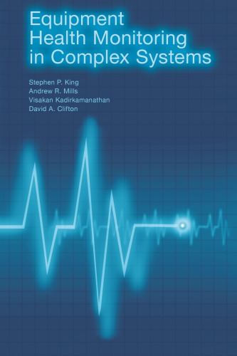 Equipment Health Monitoring in Complex Systems