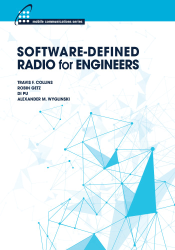 Software-Defined Radio for Engineers