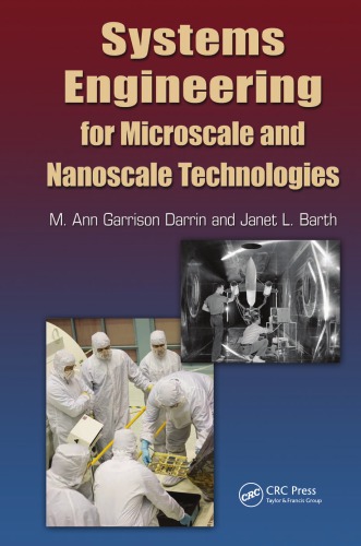 Systems Engineering for Microscale and Nanoscale Technologies