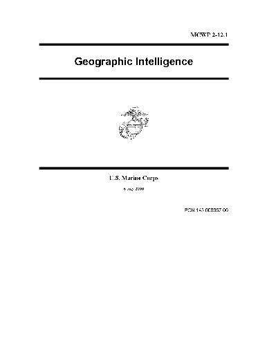 Geographic Intelligence (GEOINT) MCWP 2-12.1