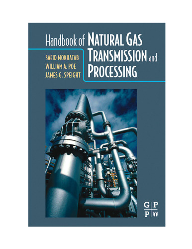 Handbook of Natural Gas Transmission and Processing