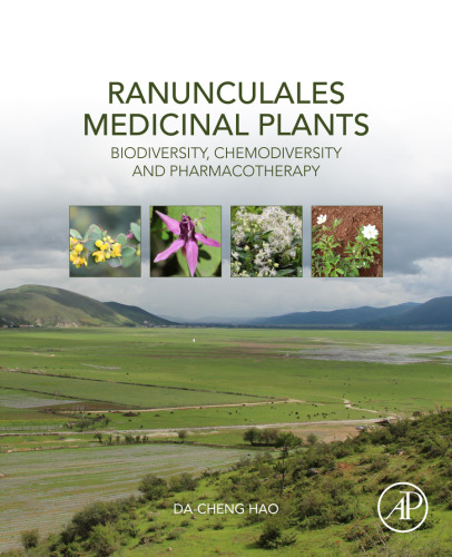 Ranunculales Medicinal Plants: Biodiversity, Chemodiversity and Pharmacotherapy