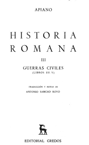 Historia romana III. Guerras civiles (Libros III-V)