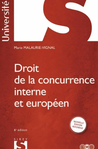 Droit de la concurrence interne et européen