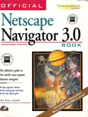 Official Netscape Navigator 3.0 book : the definitive guide to the world’s most popular Internet navigator