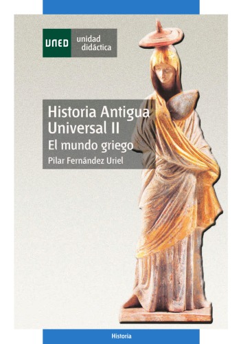 Historia antigua universal II. El mundo griego