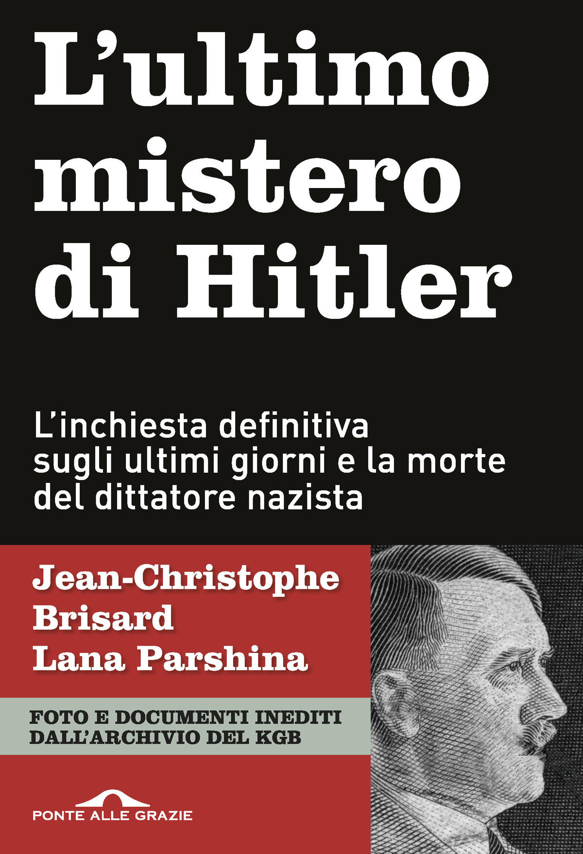 L’ultimo mistero di Hitler