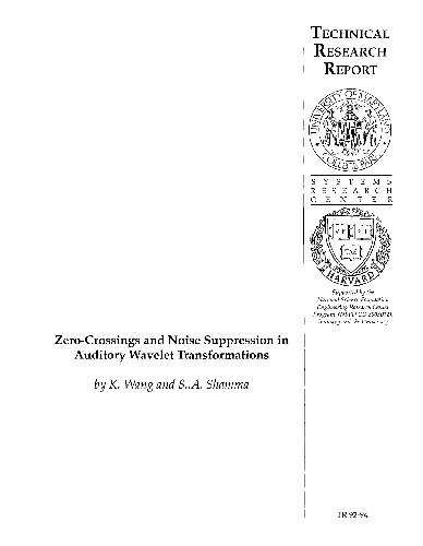 Zero-crossings and noise supression in auditory wavelet transformations